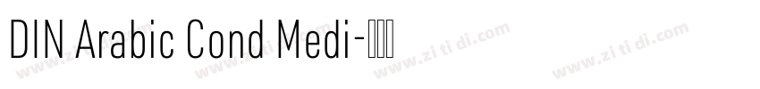 DIN Arabic Cond Medi字体转换